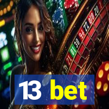 13 bet